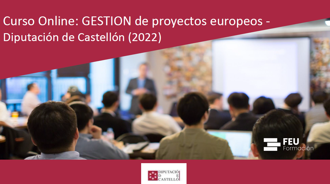 GESTIÓN de proyectos europeos - Diputación de Castellón (2022)